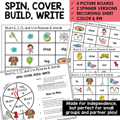 Spin, Cover, Build, Write picture boards and spinners for Short E, I, O, and U CVC words