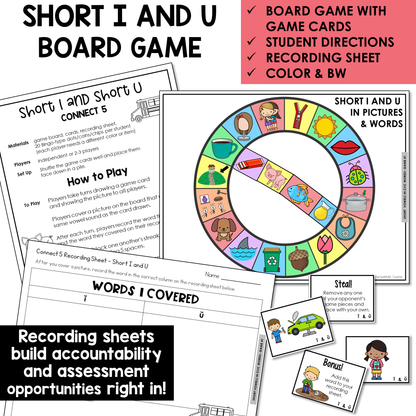 Connect 5 board game, game cards, and recording sheet for Short I and Short U CVC words