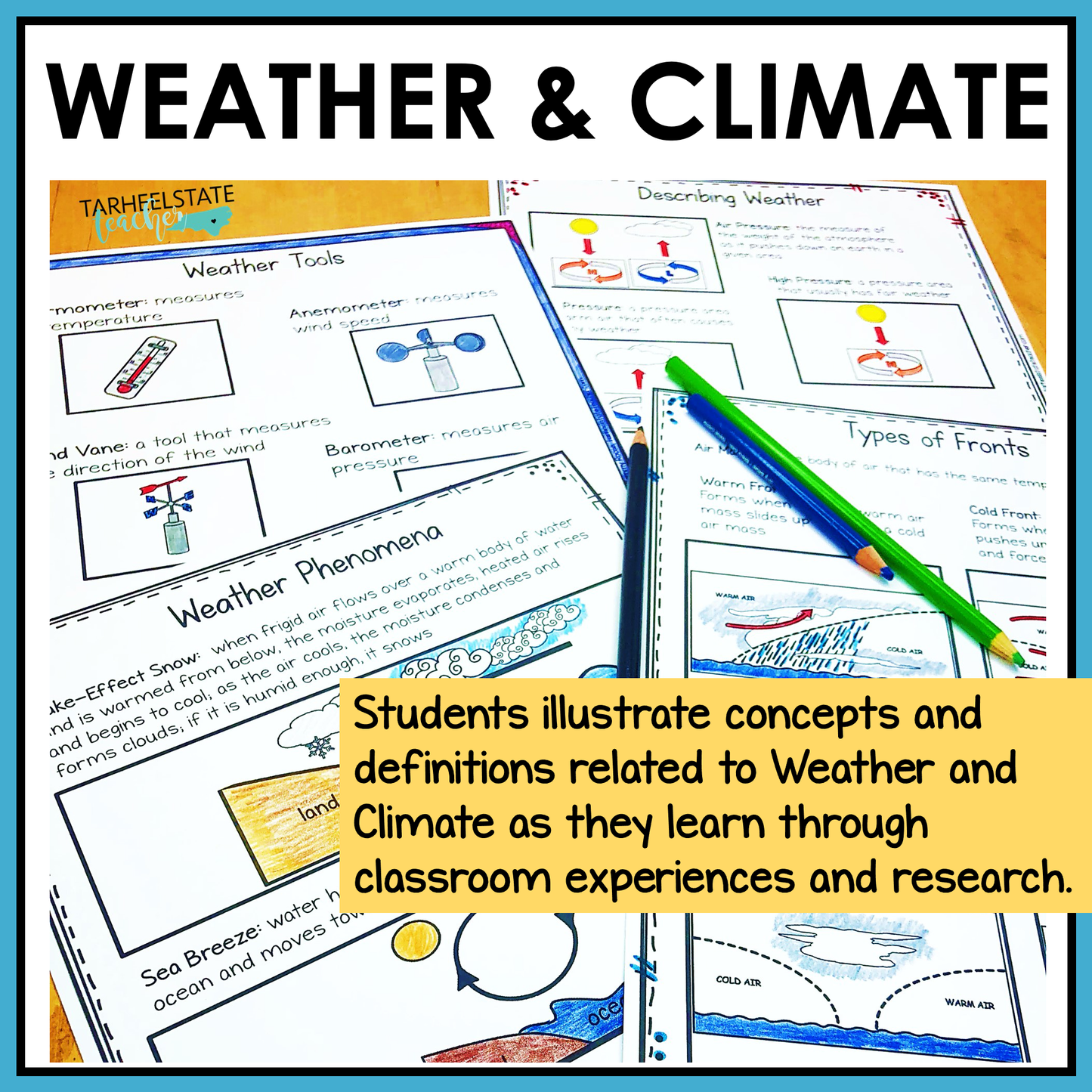 Worksheets and graphic organizers on weather and climate included in the student research notebook